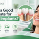 Who Is a Good Candidate for Dental Implants?